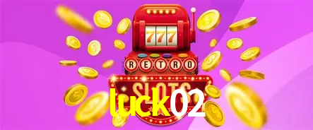 Descubra o Mundo do Cassino Online com luck02